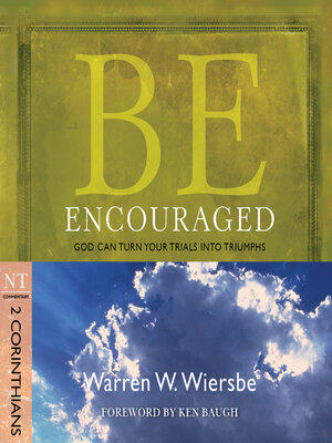 cover image of Be Encouraged (2 Corinthians)